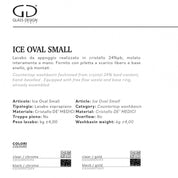 GLASS DESIGN ICE OVAL SMALL LAVABO