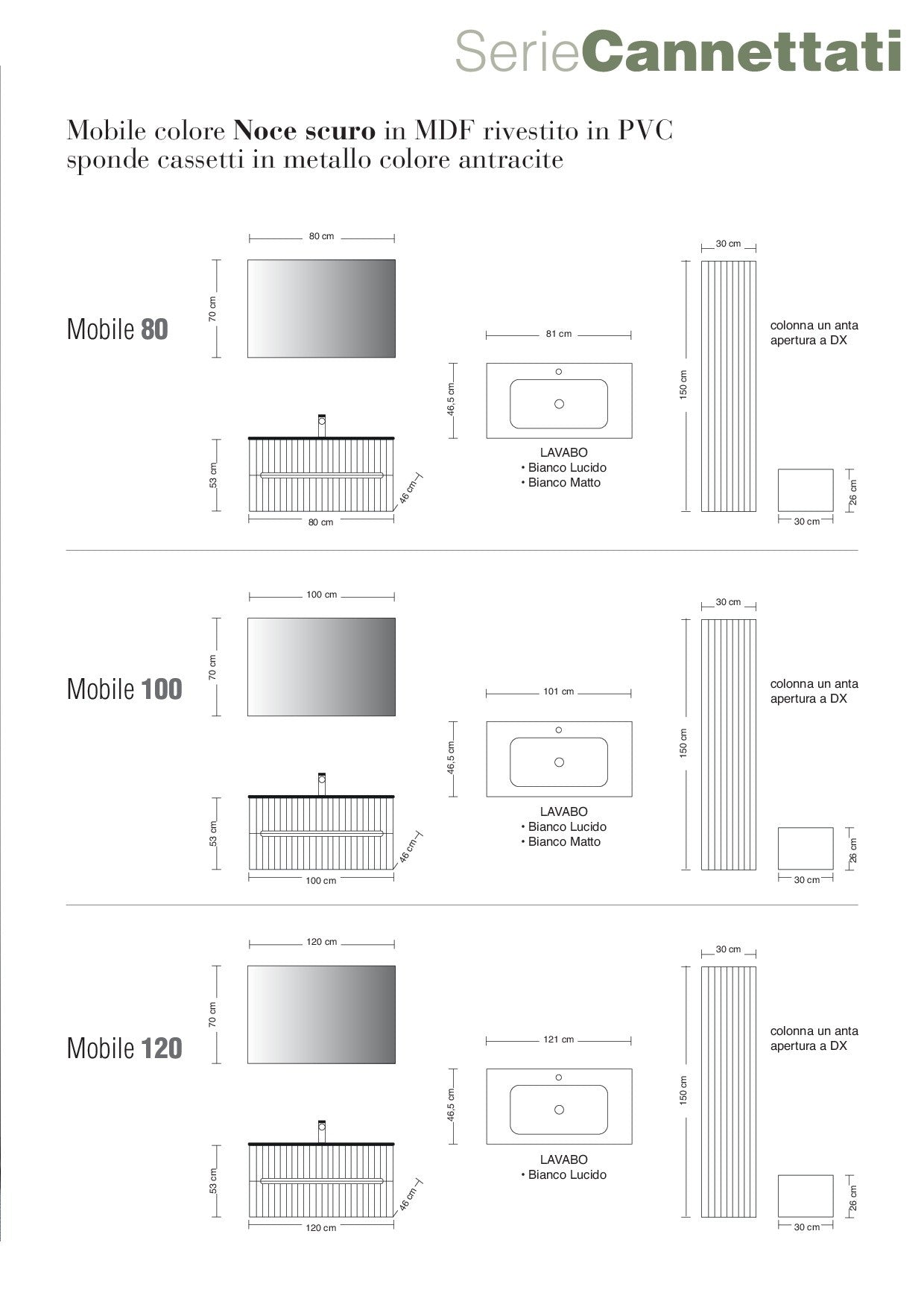 CATALDO SERIE CANNETTATI MOBILE 80