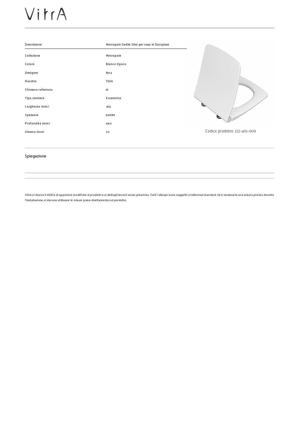 VITRA SEDILE SLIM METROPOLE PER VASO IN DUROPLAST
